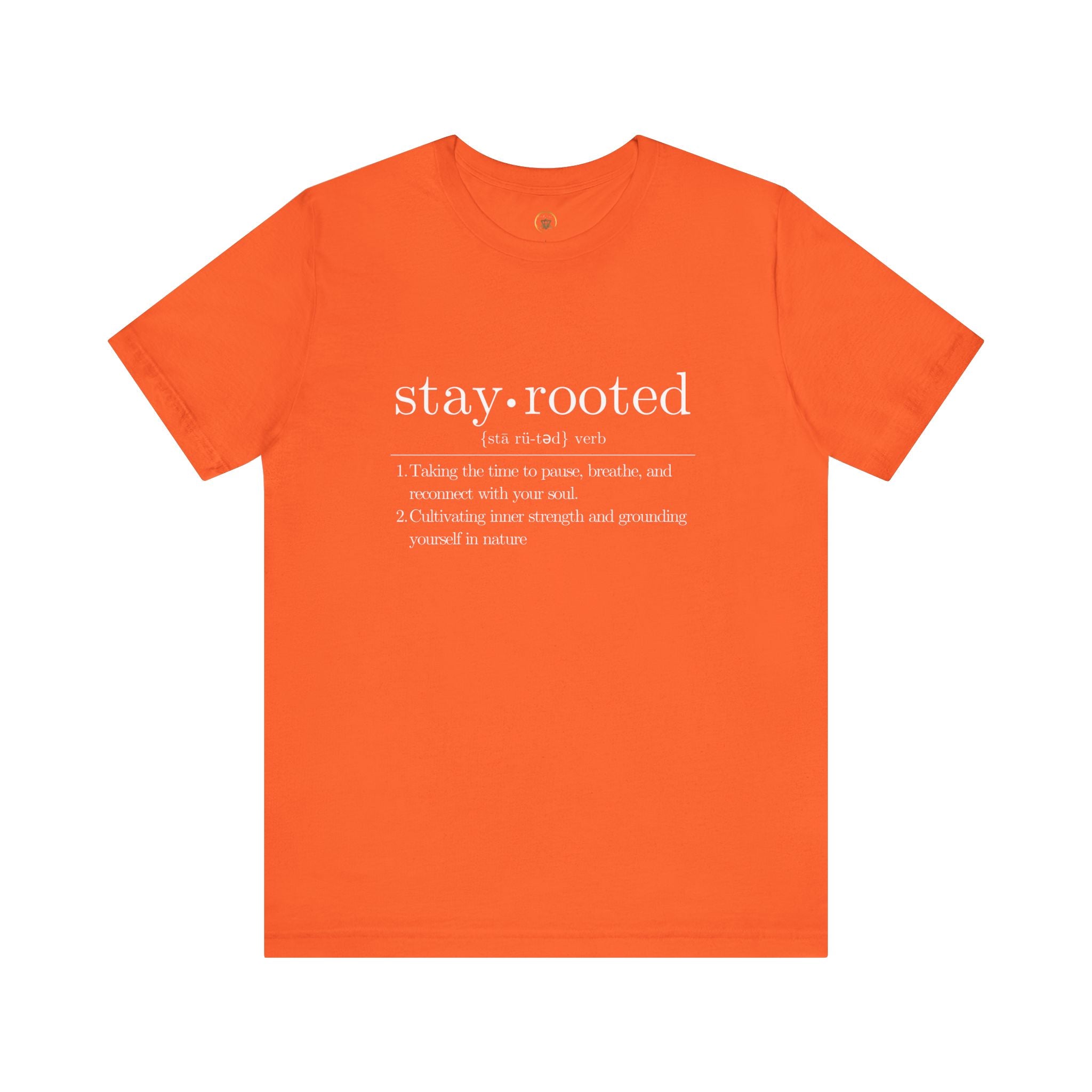 Stay Rooted Definition Unisex Tee