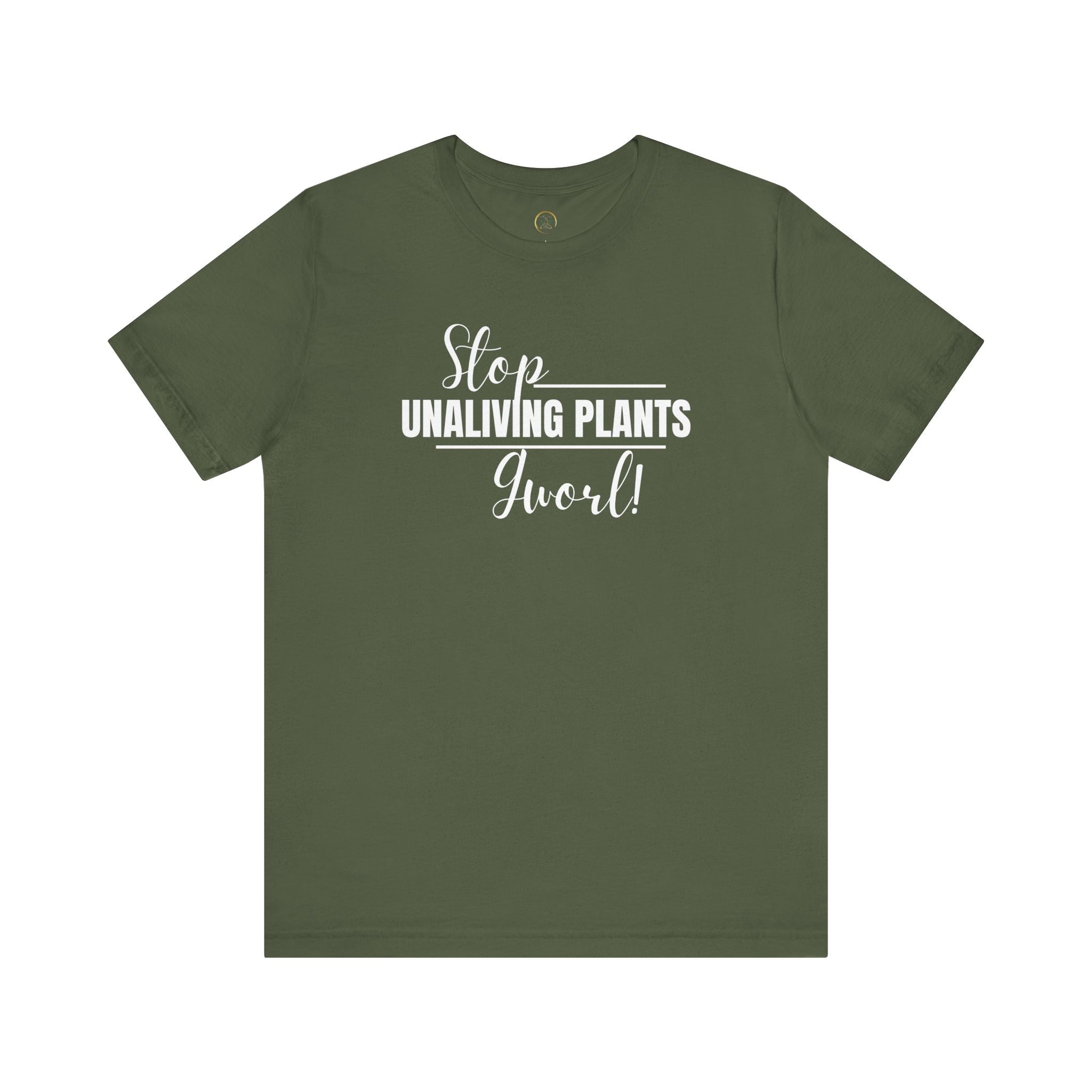 Stop, Unlving Plants, Gworl! by EarthySoul Elements