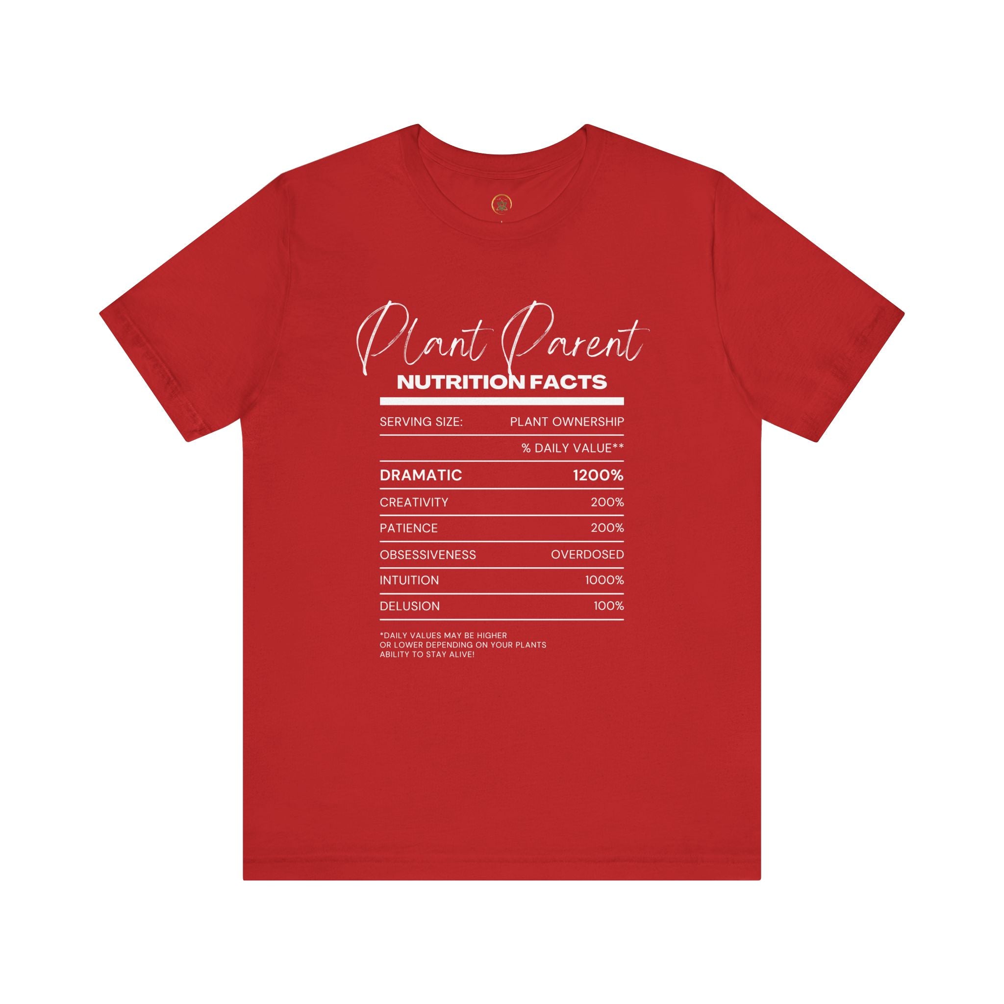 Plant Parents Nutrition Facts- Unisex Tee