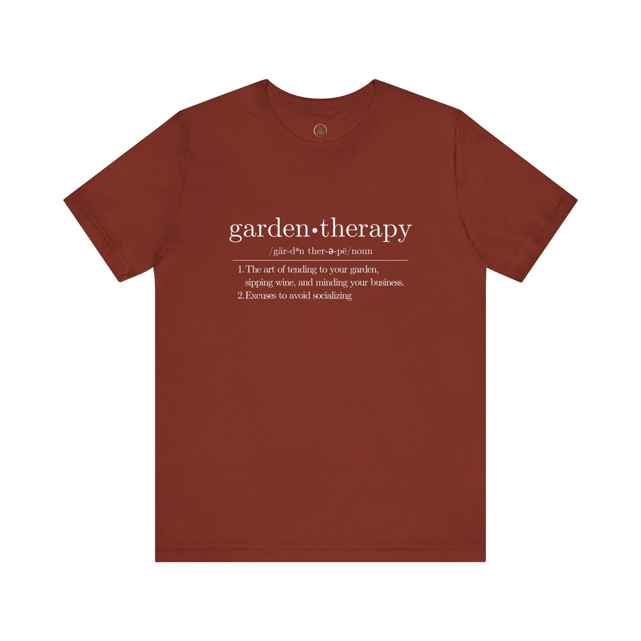 Garden Therapy Unisex Tee - Sipping Wine and Minding Your Business