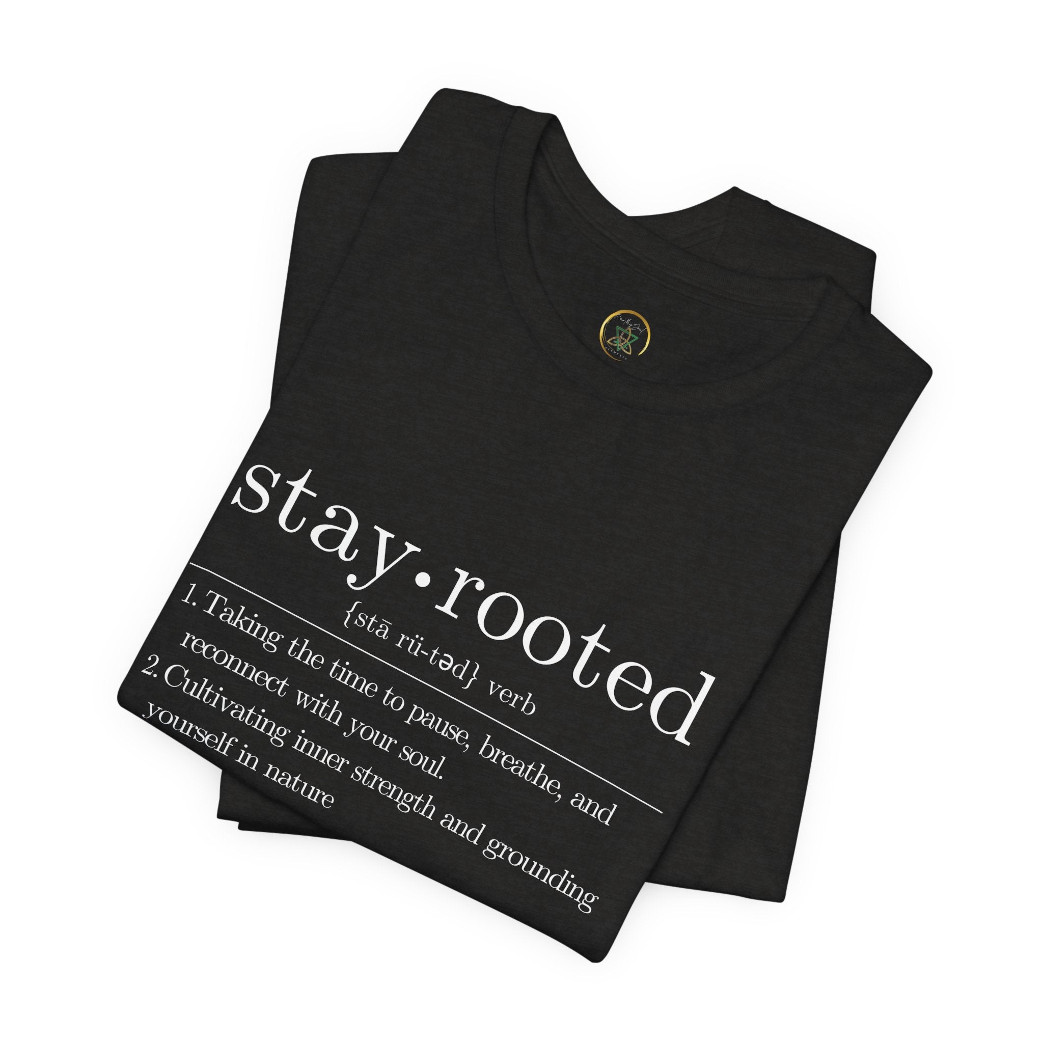 Stay Rooted Definition Unisex Tee