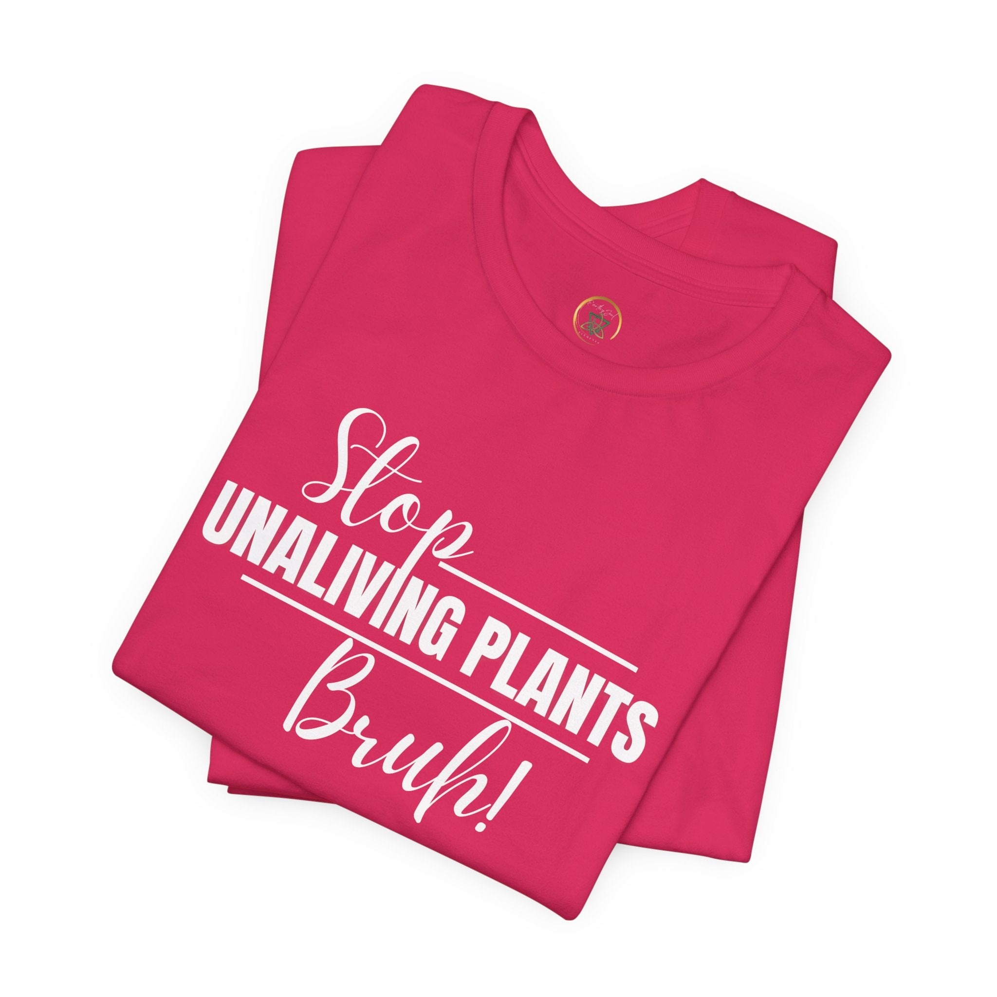 Stop! Unliving Plants, Bruh!