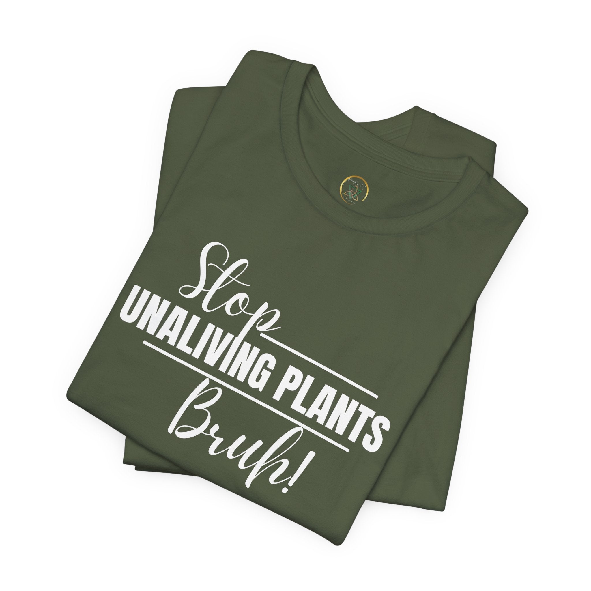 Stop! Unliving Plants, Bruh!
