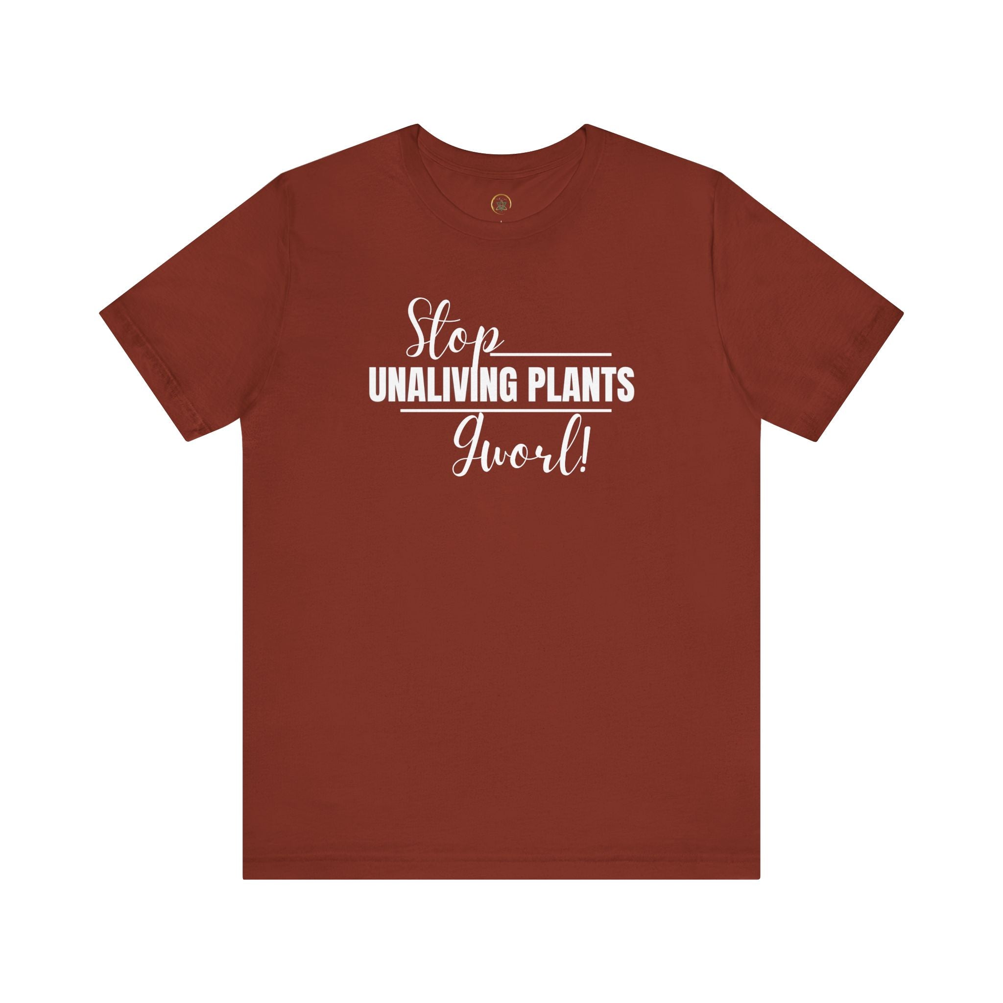 Stop, Unlving Plants, Gworl! by EarthySoul Elements