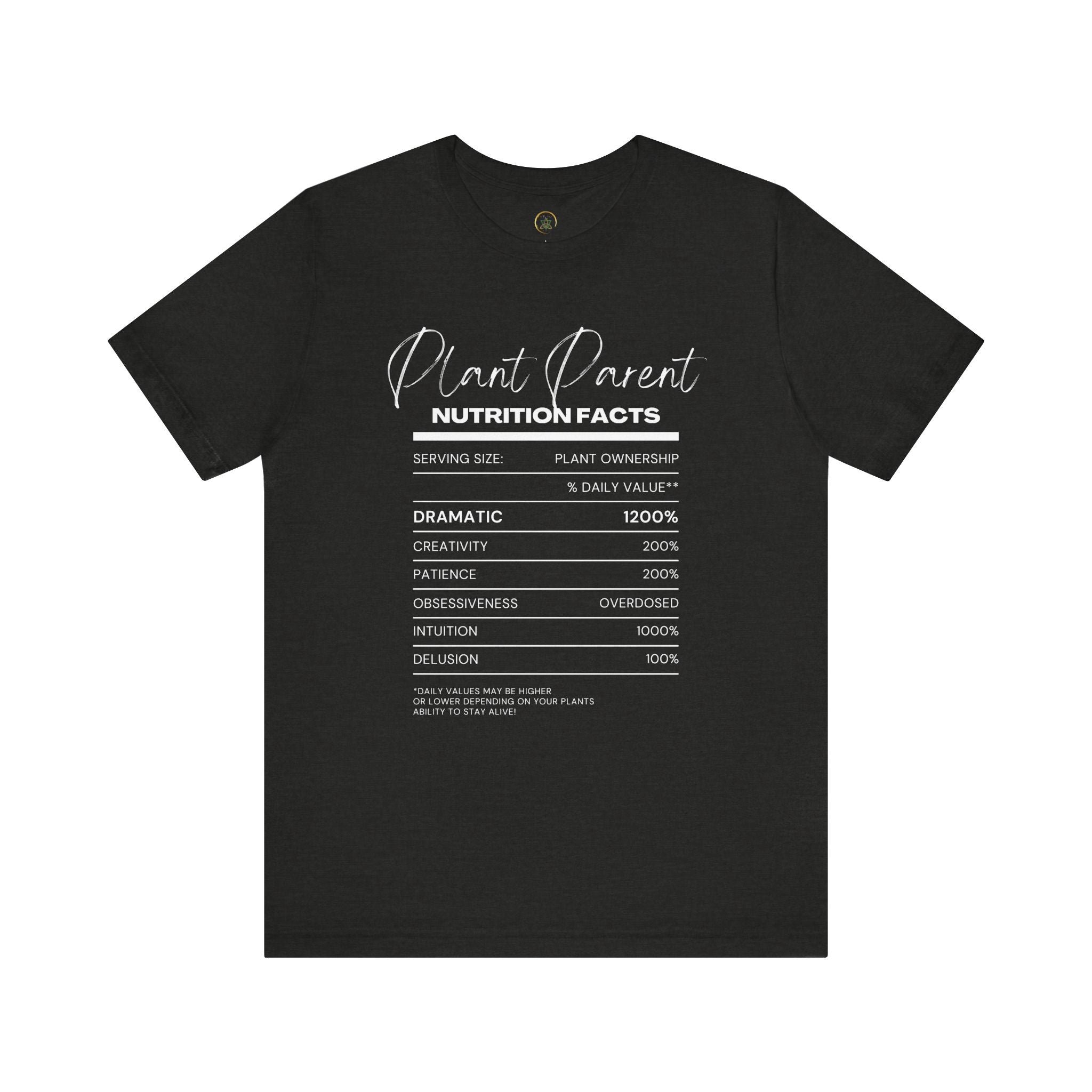 Plant Parents Nutrition Facts- Unisex Tee