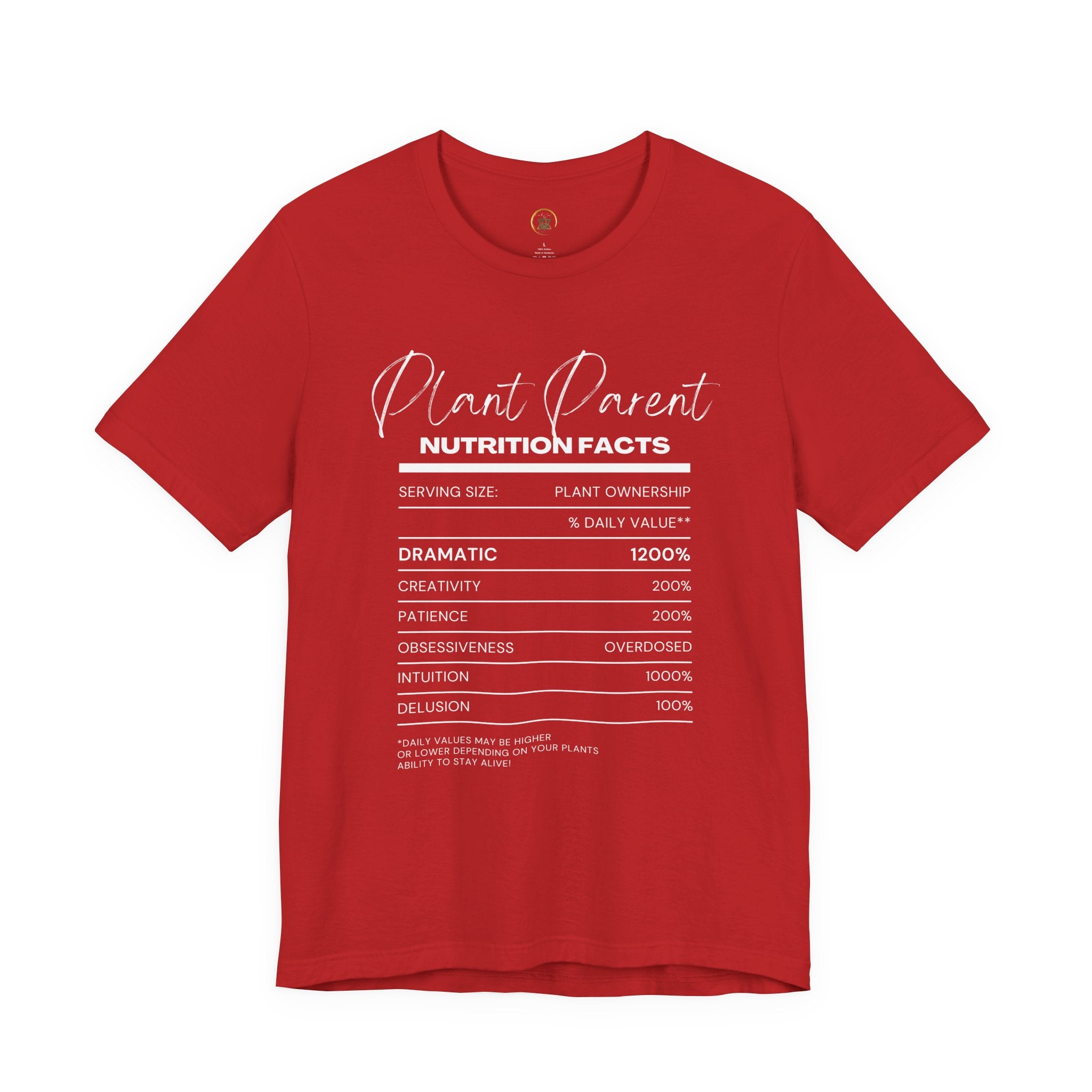 Plant Parents Nutrition Facts- Unisex Tee