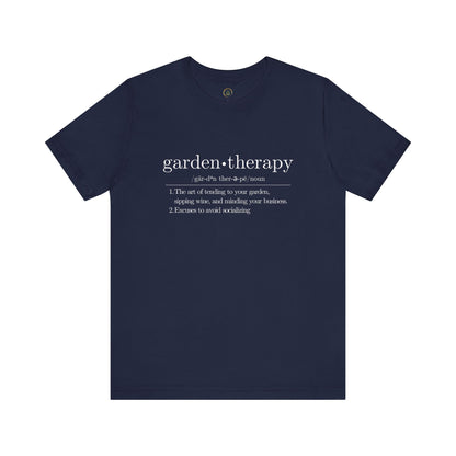 Garden Therapy Unisex Tee - Sipping Wine and Minding Your Business