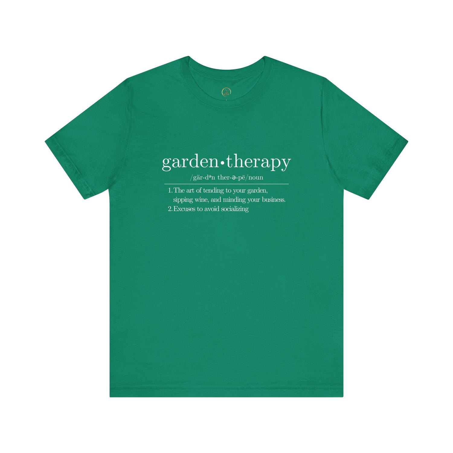 Garden Therapy Unisex Tee - Sipping Wine and Minding Your Business