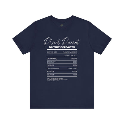 Plant Parents Nutrition Facts- Unisex Tee