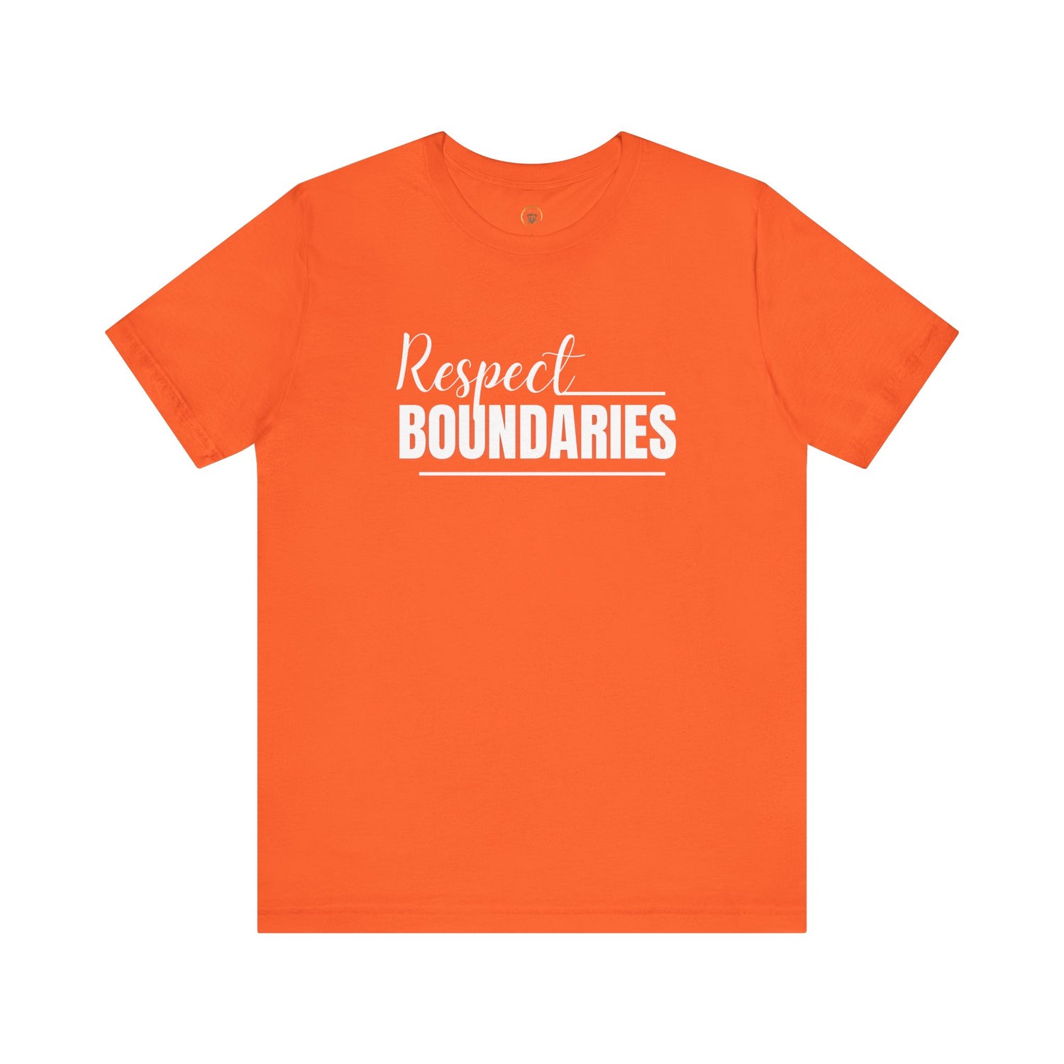 Respect Boundaries