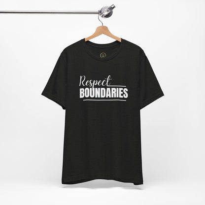 Respect Boundaries