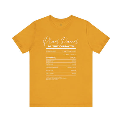 Plant Parents Nutrition Facts- Unisex Tee