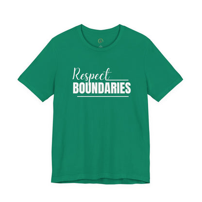 Respect Boundaries