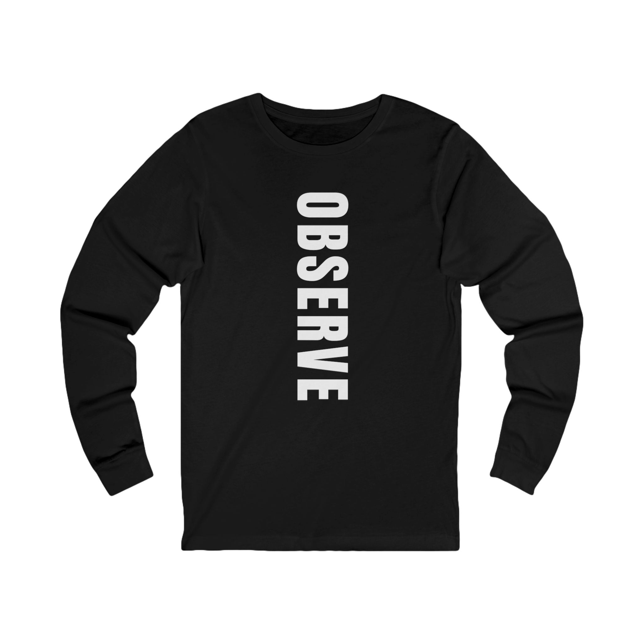 Observe &amp; Absorb Long Sleeve Tee