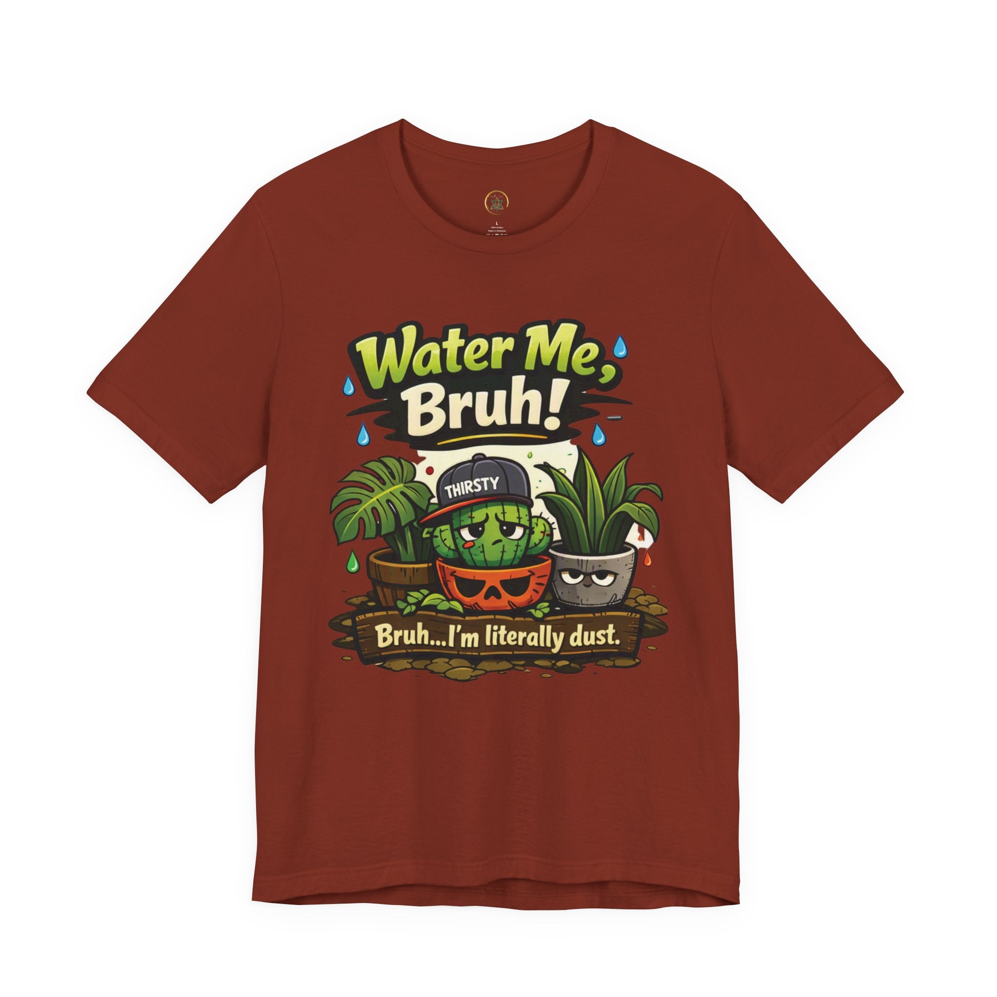 Water Me, Bruh! Plant Tee
