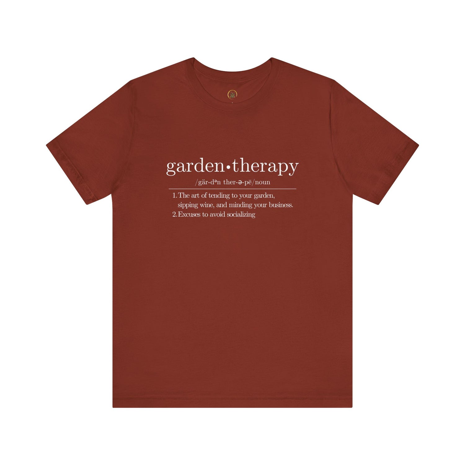 Garden Therapy Unisex Tee - Sipping Wine and Minding Your Business