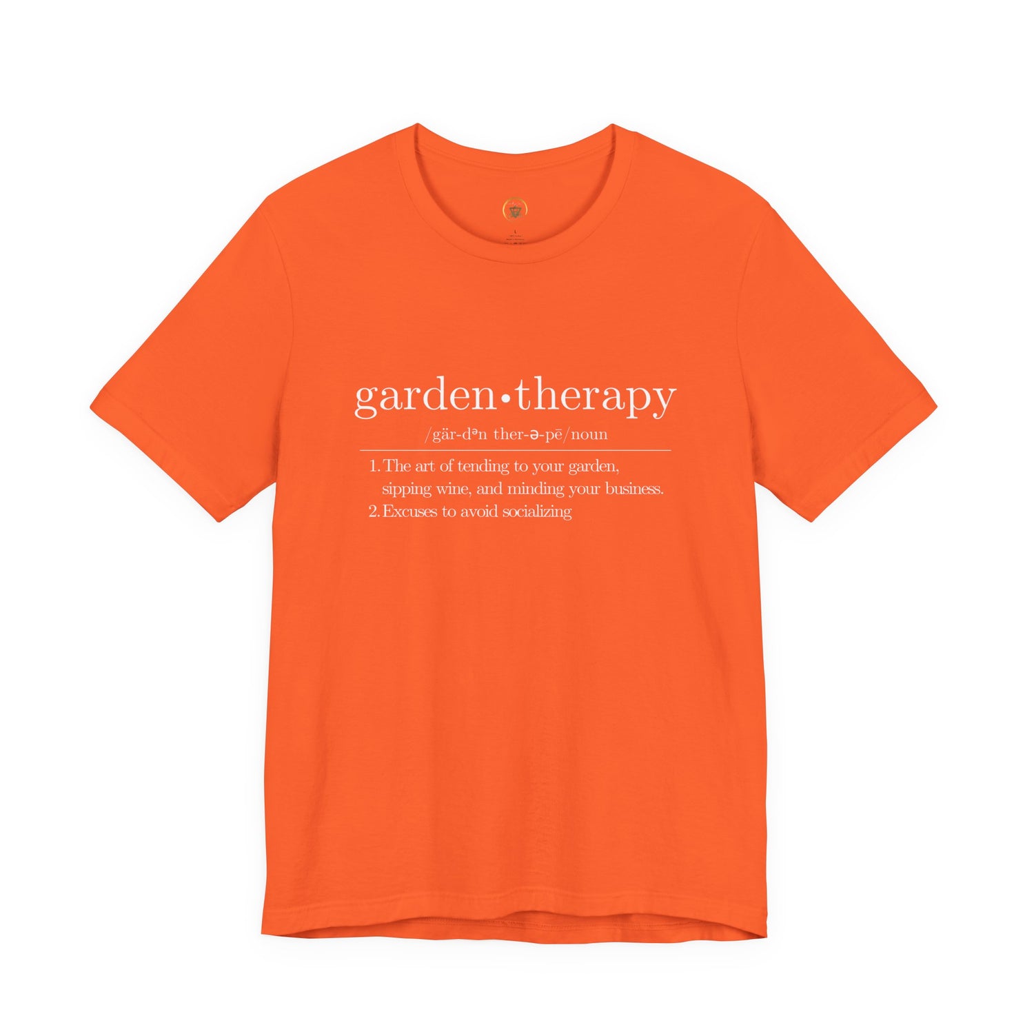 Garden Therapy Unisex Tee - Sipping Wine and Minding Your Business