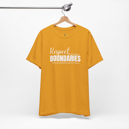 Respect Boundaries