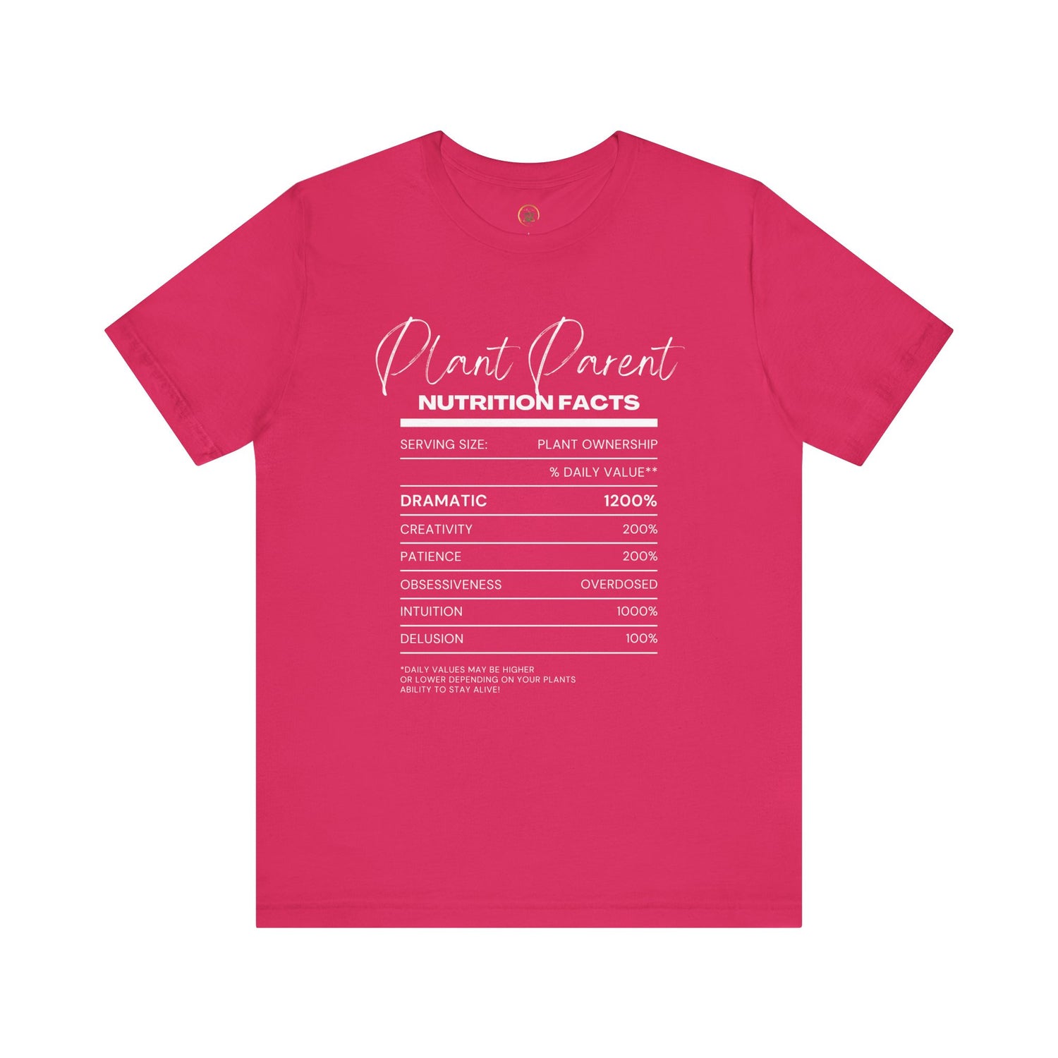 Plant Parents Nutrition Facts- Unisex Tee