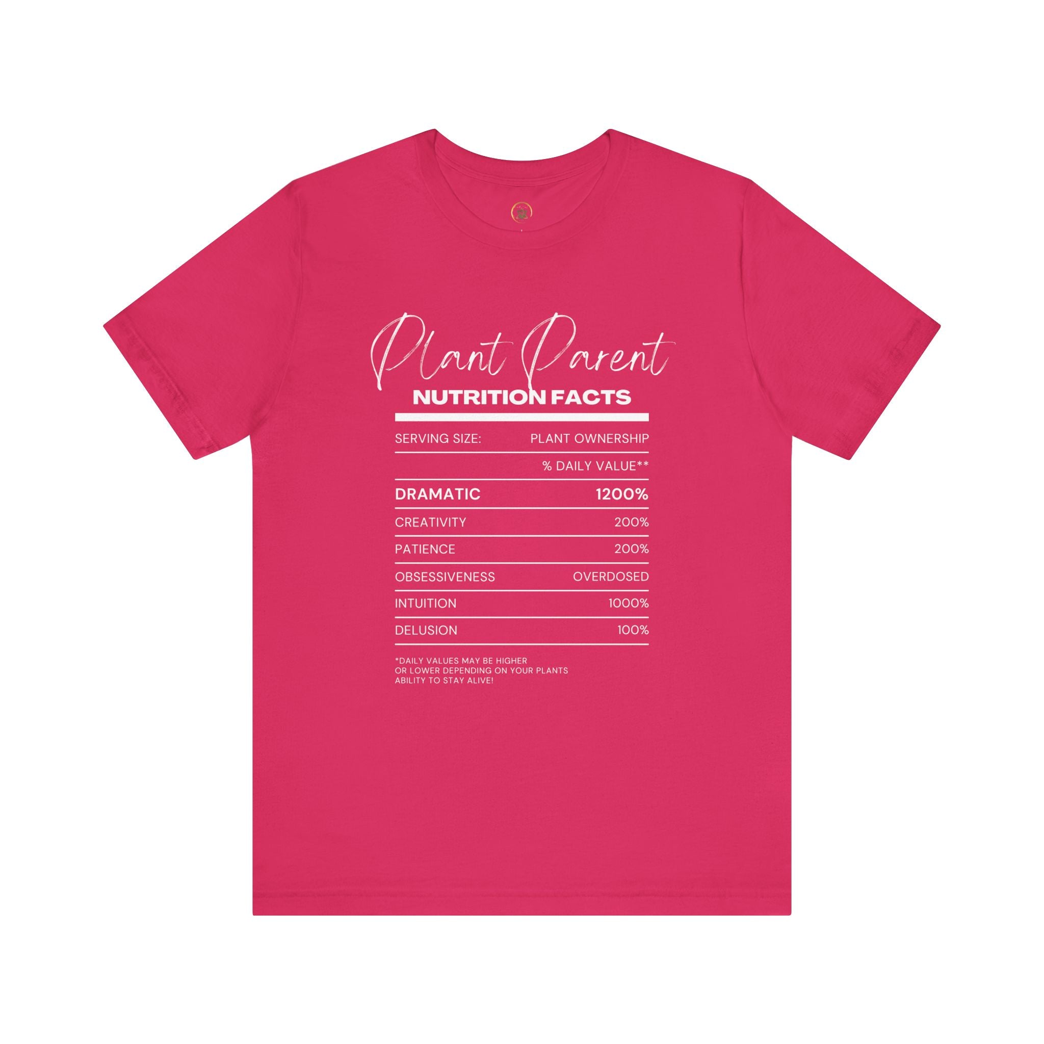 Plant Parents Nutrition Facts- Unisex Tee