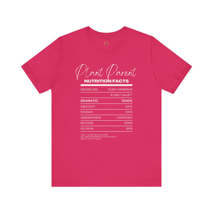 Plant Parents Nutrition Facts- Unisex Tee