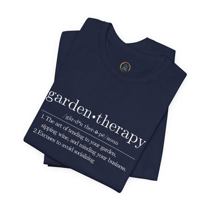 Garden Therapy Unisex Tee - Sipping Wine and Minding Your Business