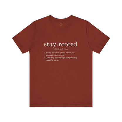 Stay Rooted Definition Unisex Tee