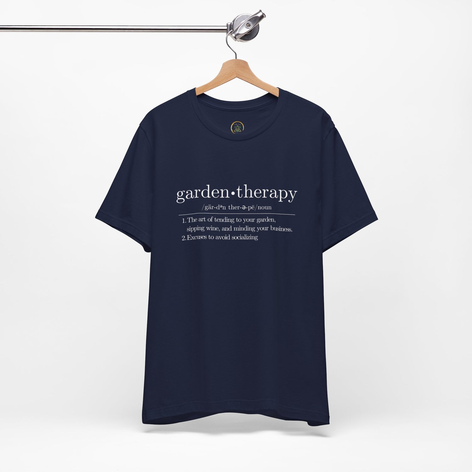 Garden Therapy Unisex Tee - Sipping Wine and Minding Your Business