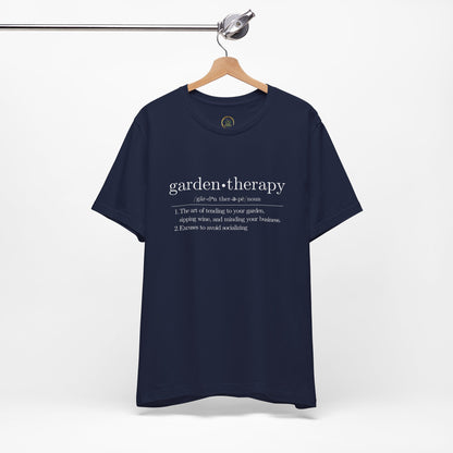 Garden Therapy Unisex Tee - Sipping Wine and Minding Your Business