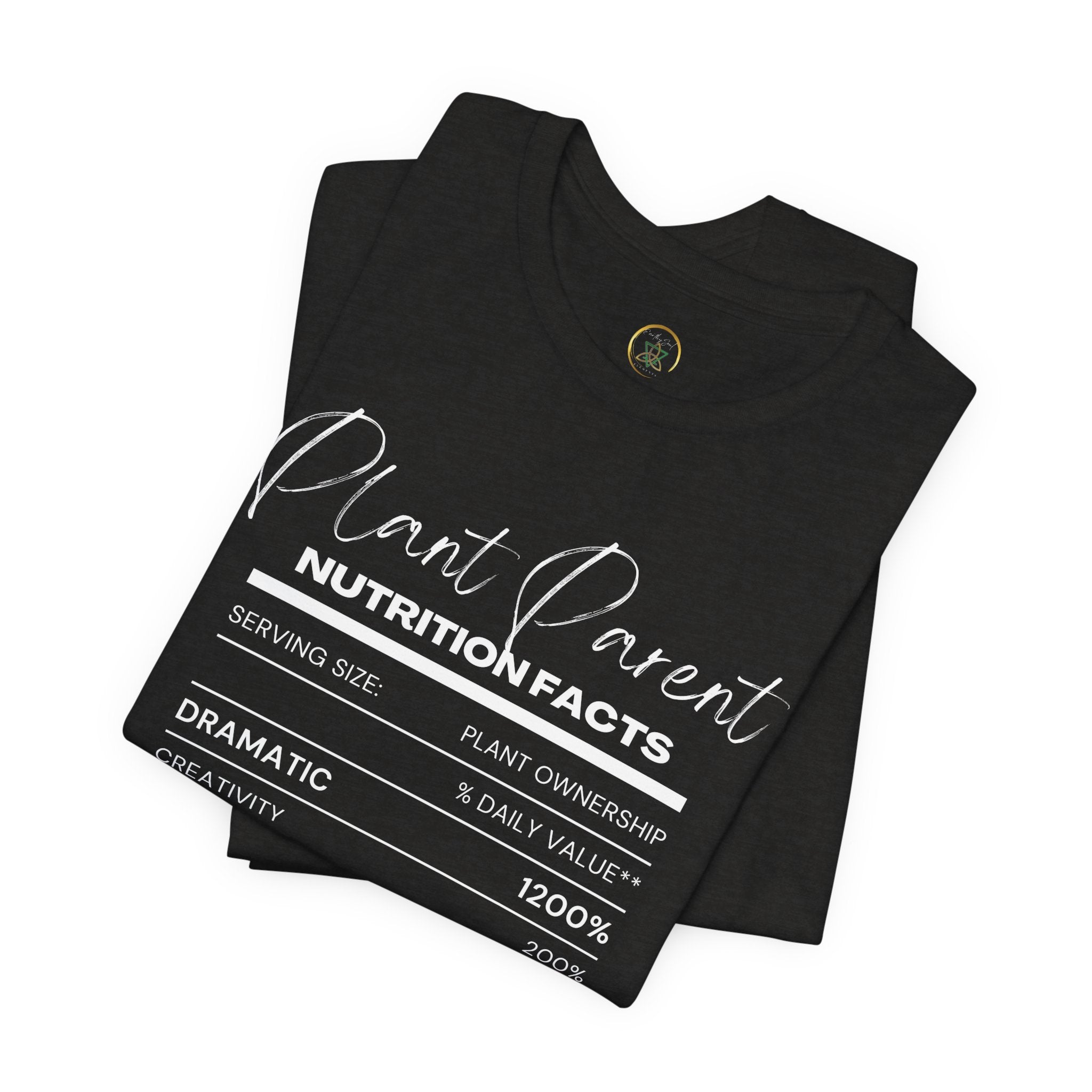 Plant Parents Nutrition Facts- Unisex Tee