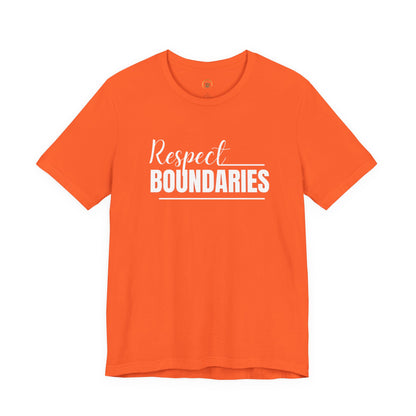 Respect Boundaries