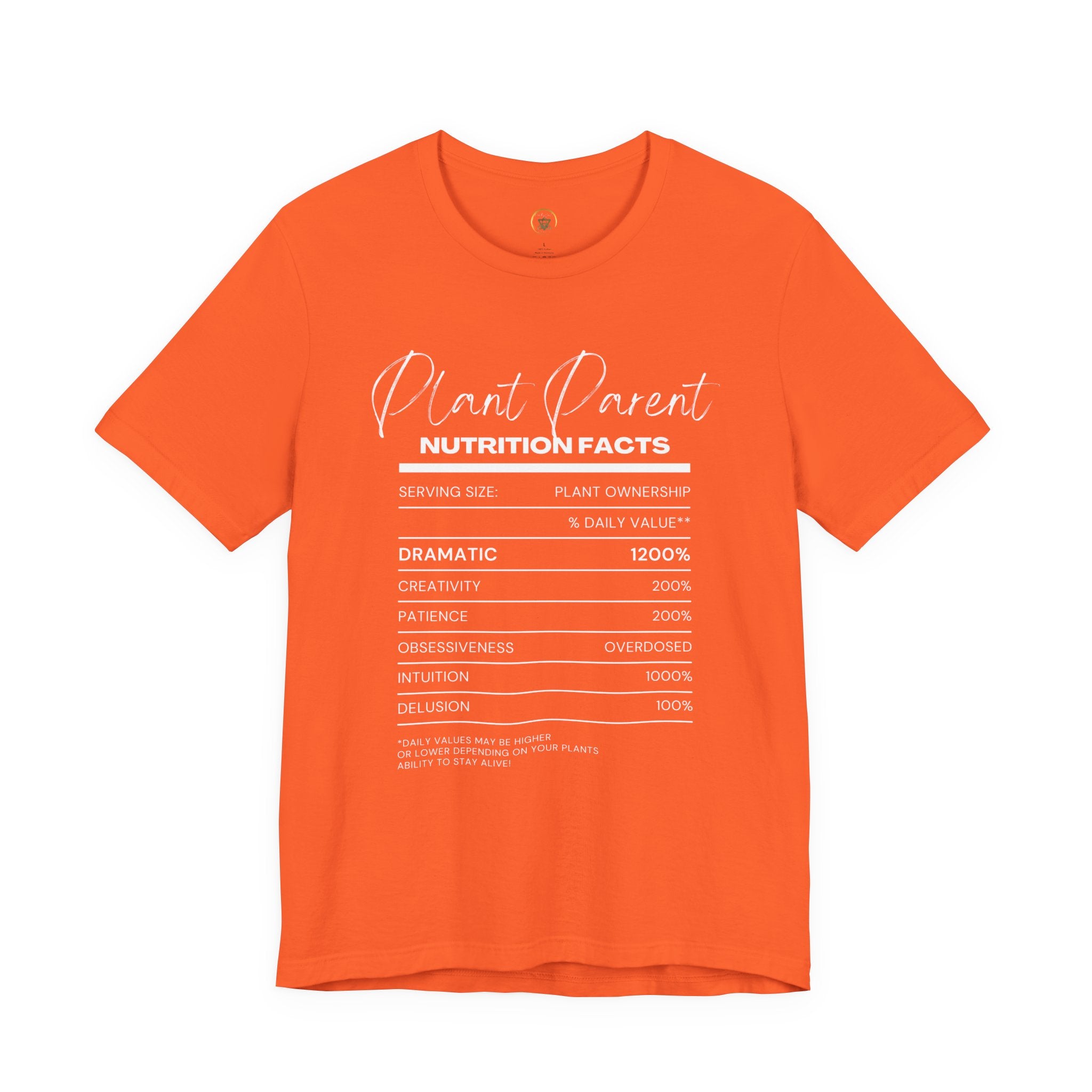 Plant Parents Nutrition Facts- Unisex Tee