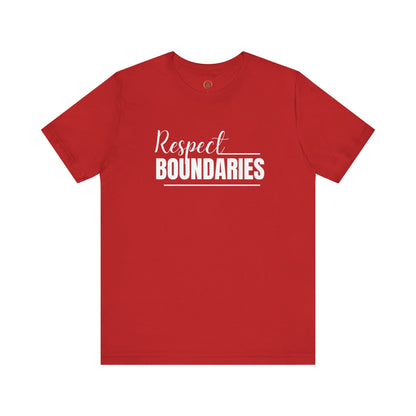Respect Boundaries