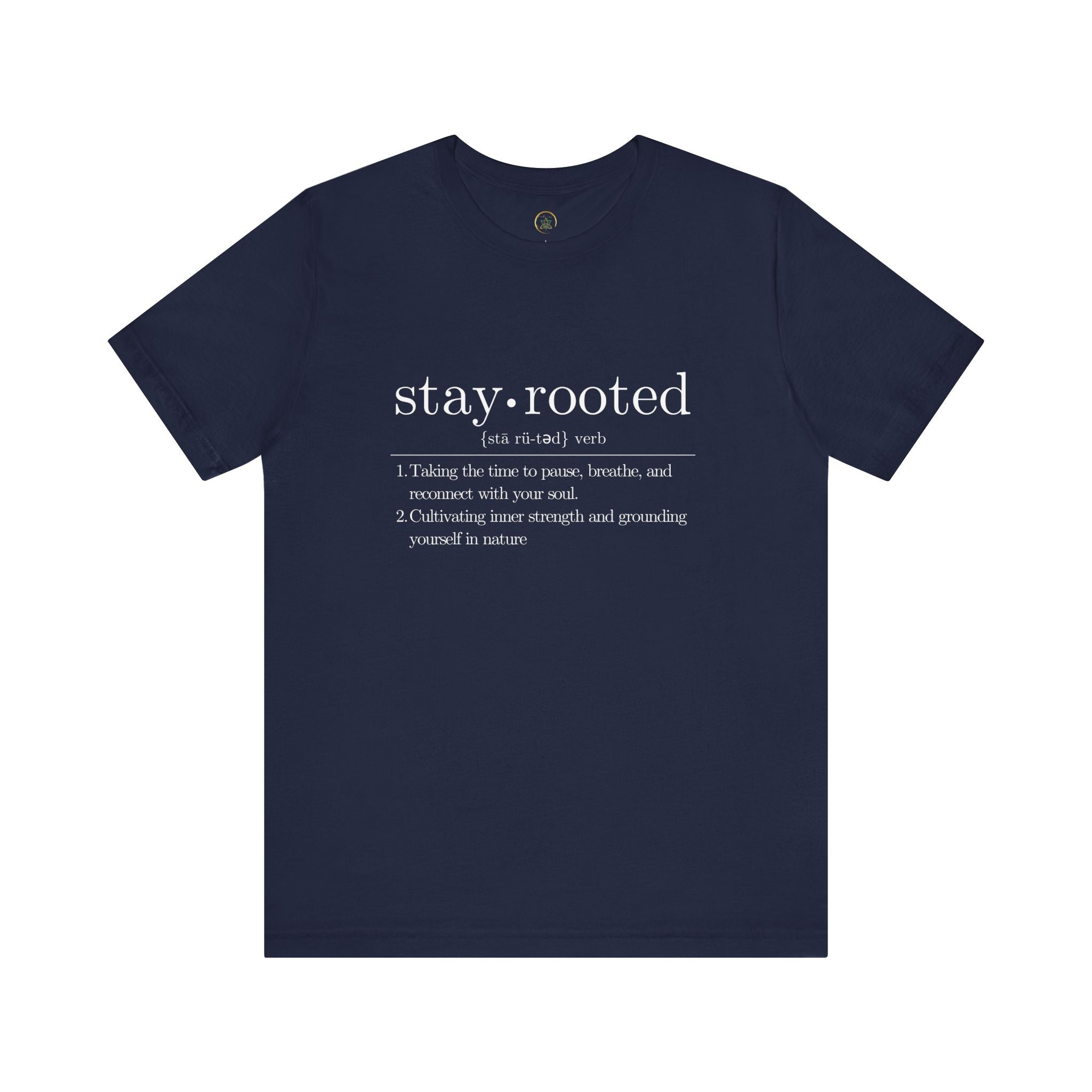 Stay Rooted Definition Unisex Tee