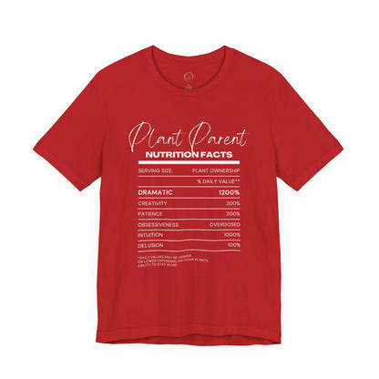 Plant Parents Nutrition Facts- Unisex Tee