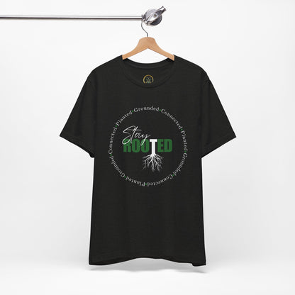 Stay Rooted Tee - Unisex T-Shirt by EarthySoul Elements