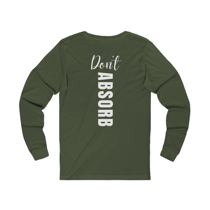 Observe &amp; Absorb Long Sleeve Tee