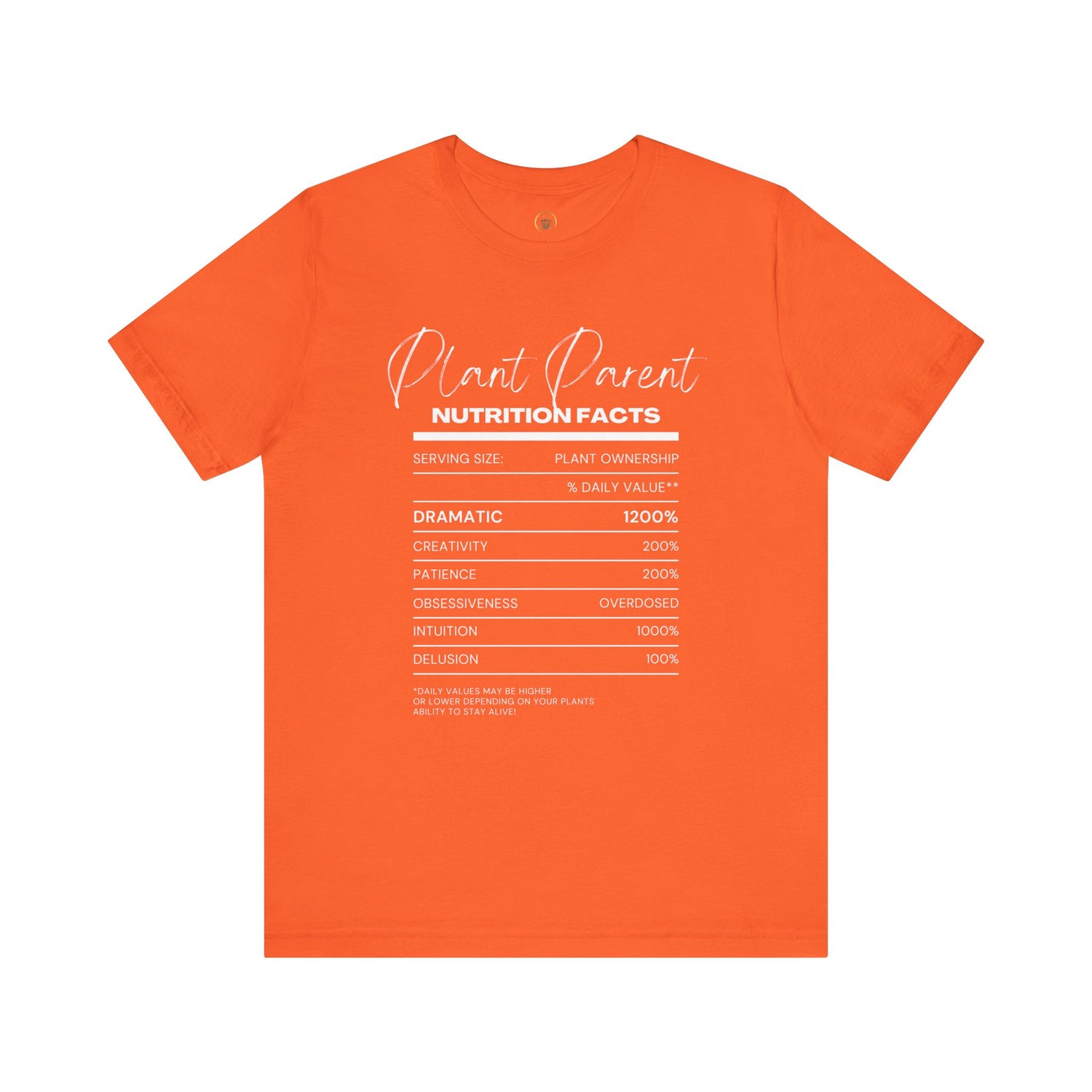 Plant Parents Nutrition Facts- Unisex Tee