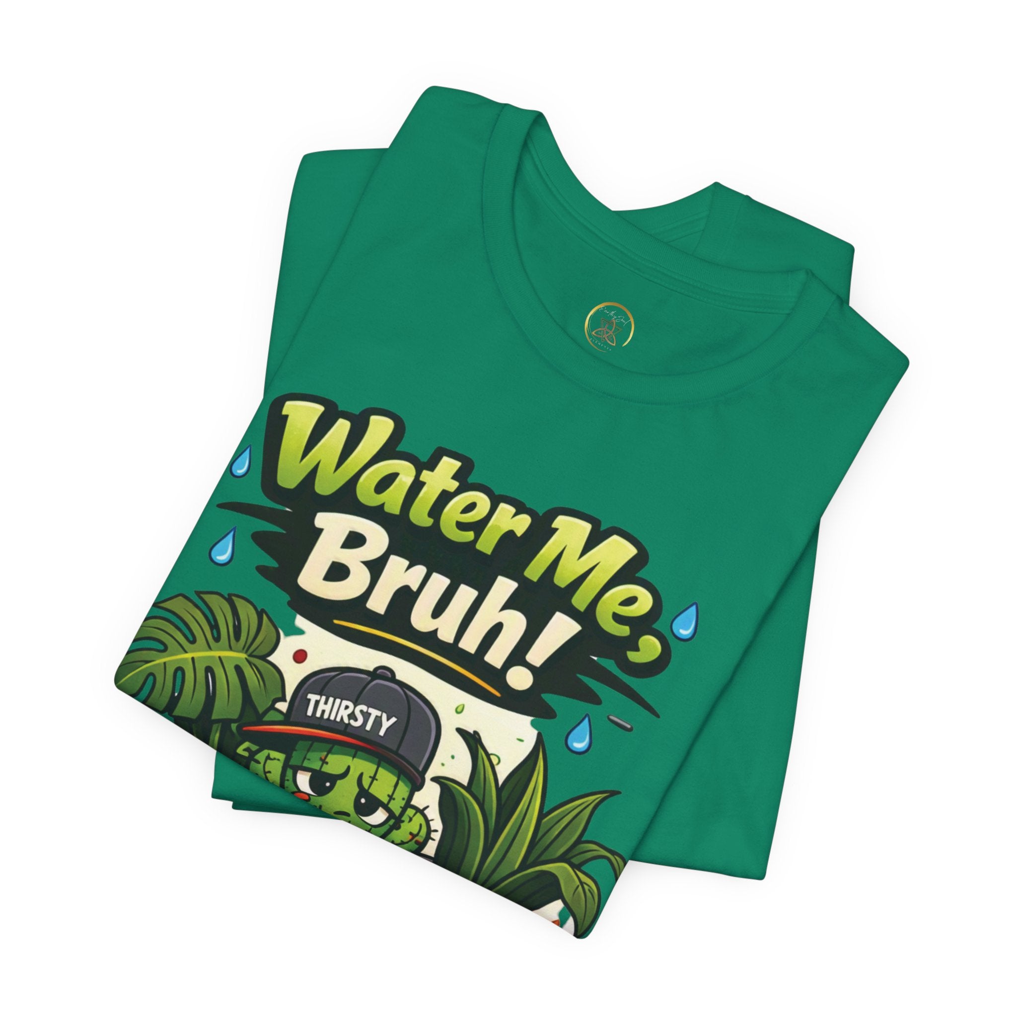 Water Me, Bruh! Plant Tee